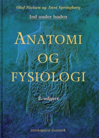 Anatomi og fysiologi, 2. udgave