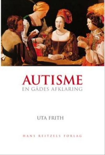 Autisme - En gådes afklaring