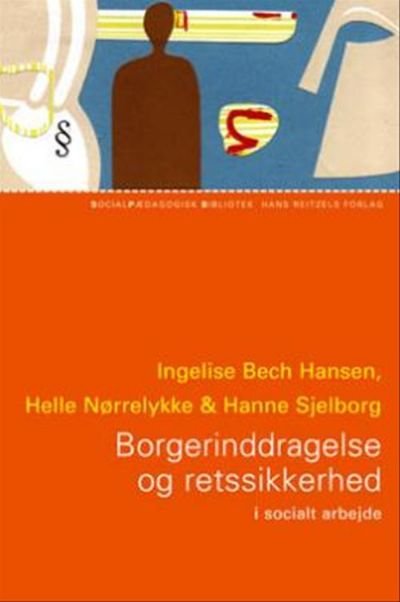 Borgerinddragelse og retssikkerhed