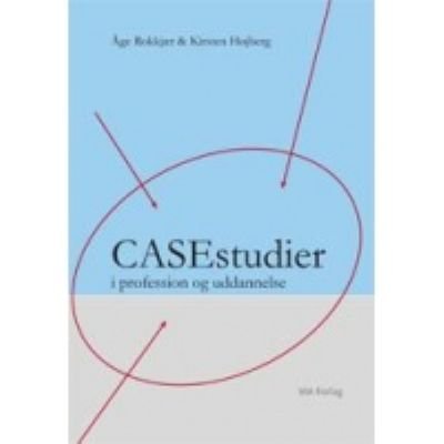 Casestudier i profession og uddannelse