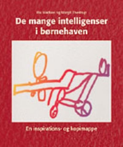 De mange intelligenser i børnehaven. Inspirationsmappe