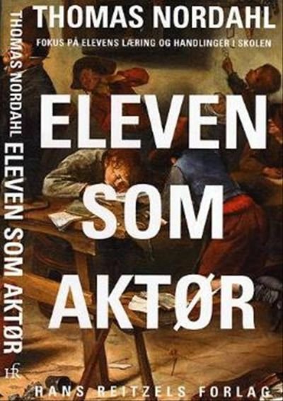 Eleven som aktør