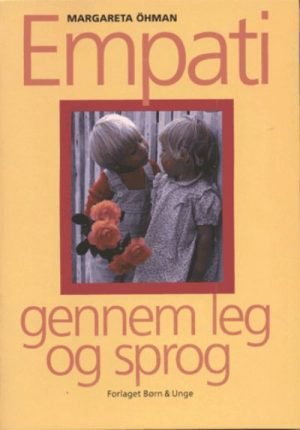 Empati gennem leg og sprog