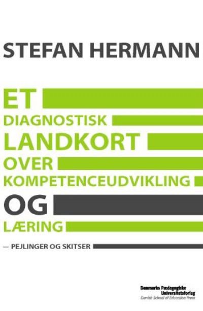 Et diagnostisk landkort over kompetenceudvikling og læring