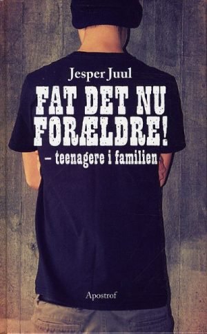 Fat det nu forældre!