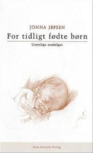 For tidligt fødte børn