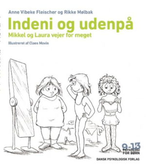Indeni og udenpå