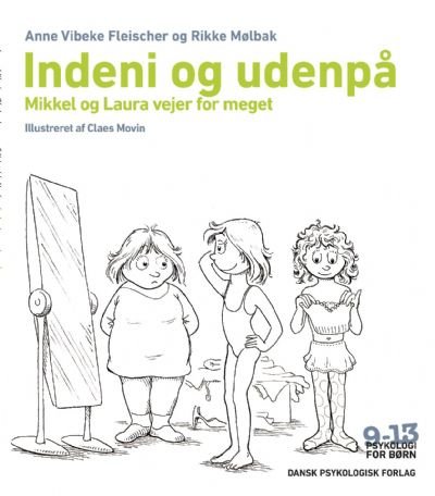 Indeni og udenpå
