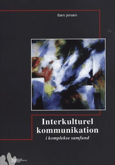 Interkulturel kommunikation i komplekse samfund