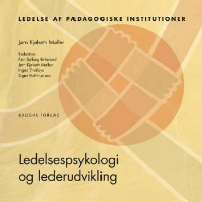 Ledelsespsykologi og lederudvikling