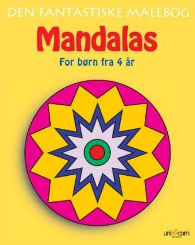 Mandalas - den fantastiske malebog 4 år