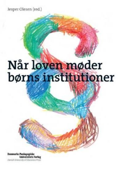 Når loven møder børns institutioner