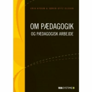 Om pædagogik og pædagogisk arbejde