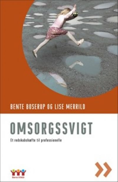 Omsorgssvigt - et redskabshæfte til professionelle
