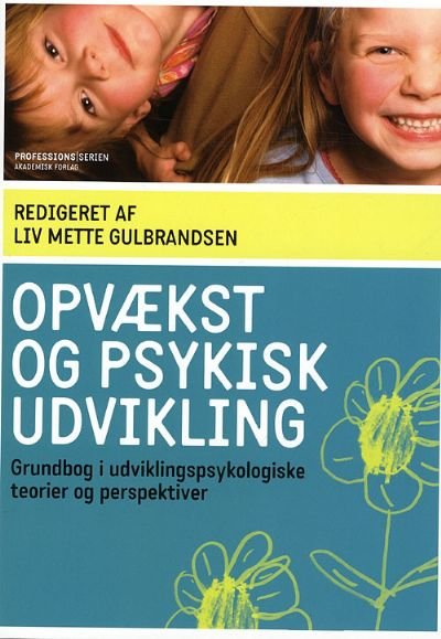 Opvækst og psykisk udvikling