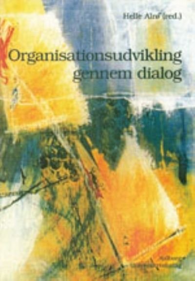 Organisationsudvikling gennem dialog