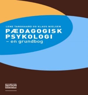 Pædagogisk psykologi - en grundbog