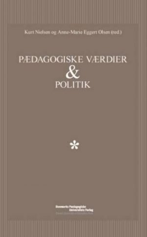 Pædagogiske værdier & politik