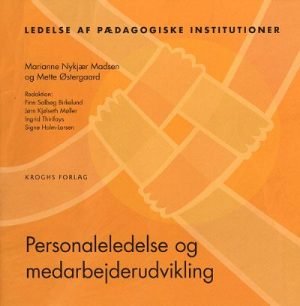 Personaleledelse og medarbejderudvikling