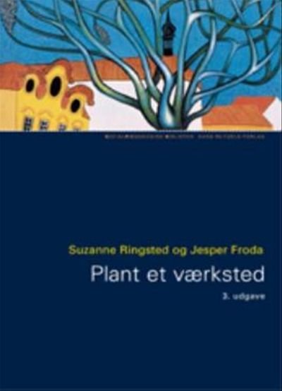 Plant et værksted