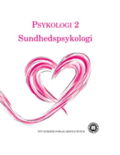 Psykologi 2 Sundhedspsykologi