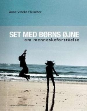 Set med børns øjne
