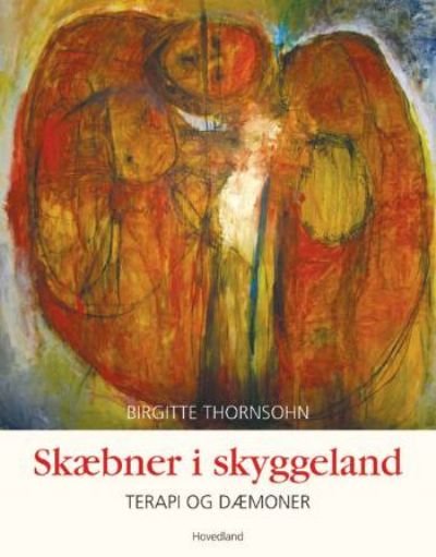 Skæbner i skyggeland