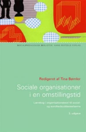 Sociale organisationer i en omstillingstid