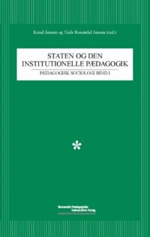Staten og den institutionelle pædagogik