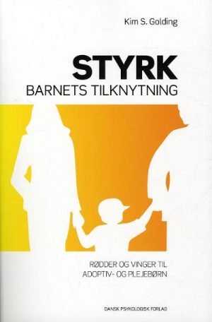 Styrk barnets tilknytning