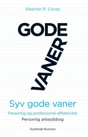 Syv gode vaner - personlig arbejdsbog