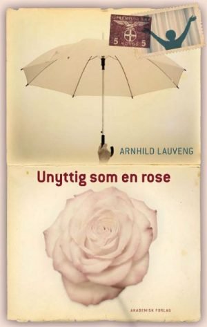 Unyttig som en rose