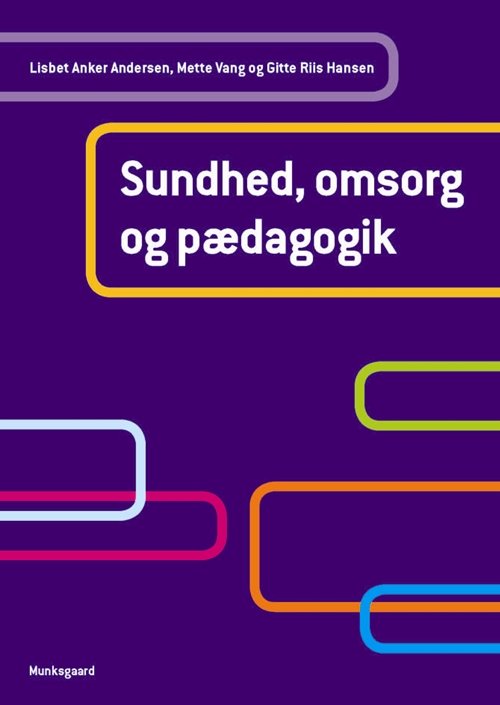 Sundhed, omsorg og pædagogik