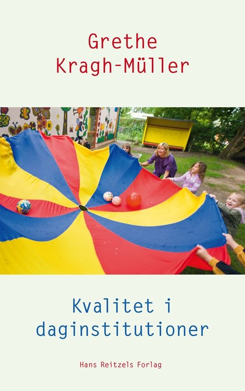 Kvalitet i daginstitutioner-0