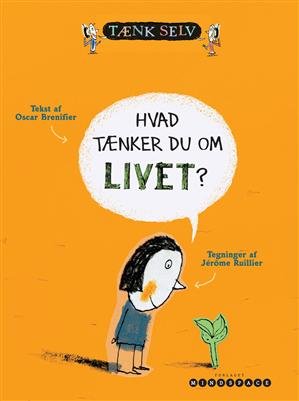 Hvad tænker du om livet?-0