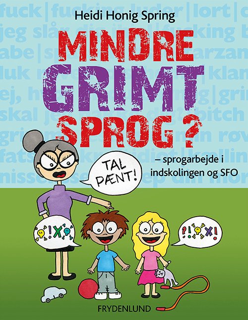 Mindre grimt sprog?