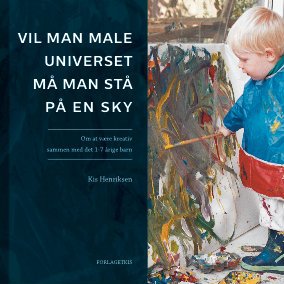 Vil man male universet må man stå på en sky-0