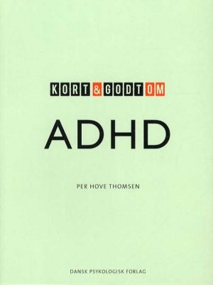 Kort & godt om ADHD-0
