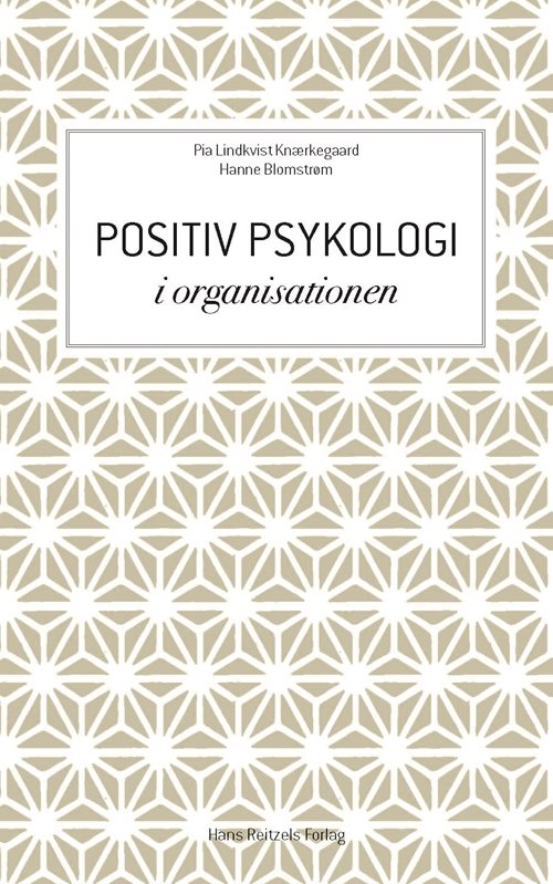 Positiv psykologi i organisationen-0