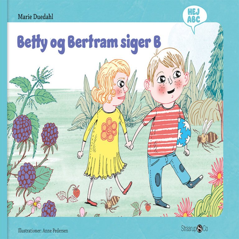 Hej ABC - Betty og Bertram siger B