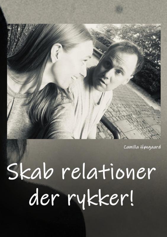 Skab relationer der rykker