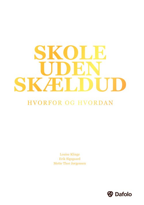 Skole uden skældud