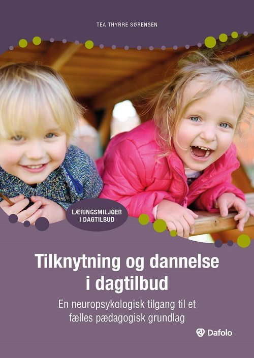 Tilknytning og dannelse i dagtilbud