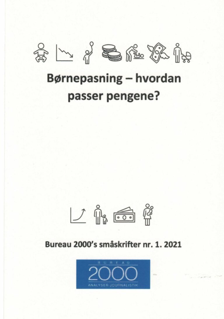 Børnepasning - Hvordan passer pengene?