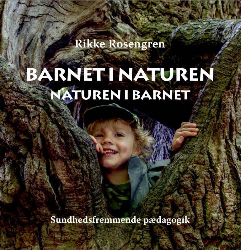 Barnet i naturen – naturen i barnet