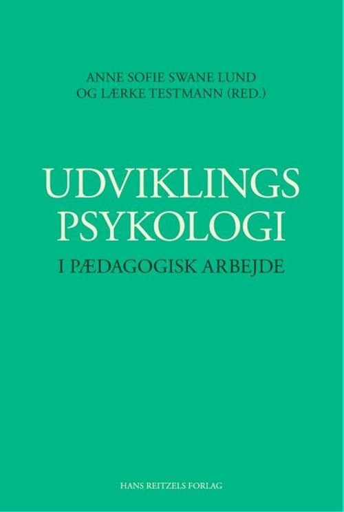 Udviklingspsykologi i pædagogisk arbejde