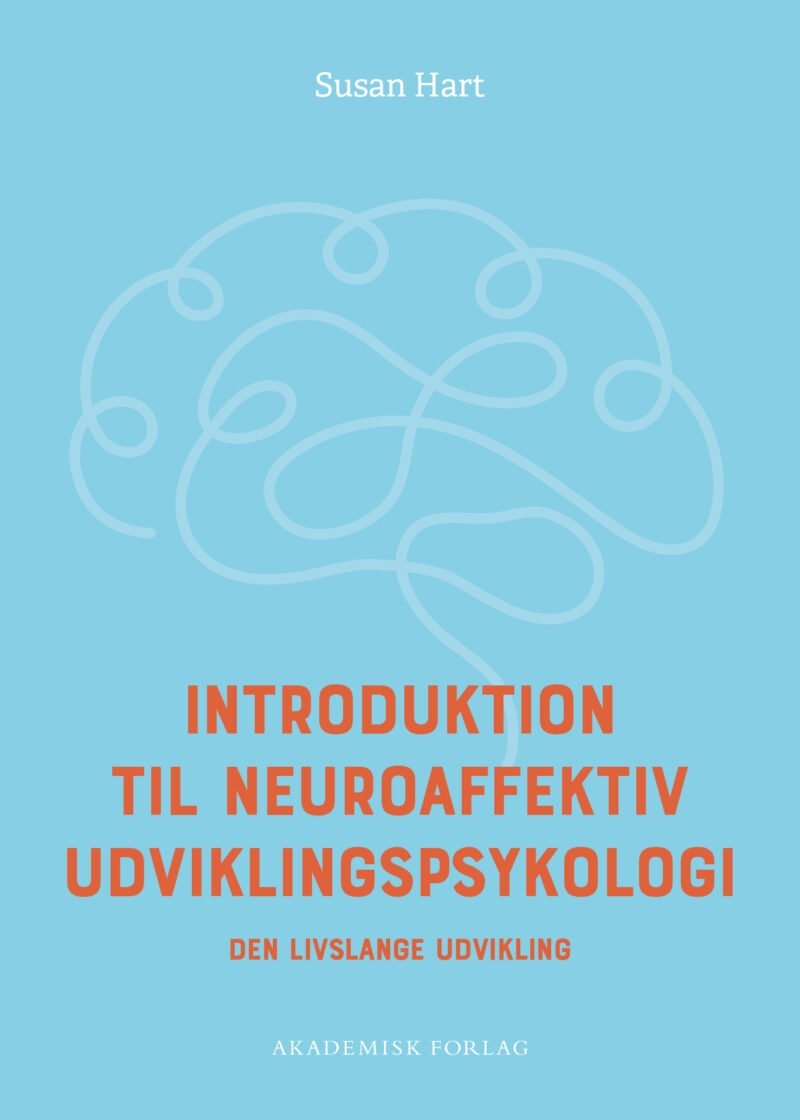 Introduktion til neuroaffektiv udviklingspsykologi