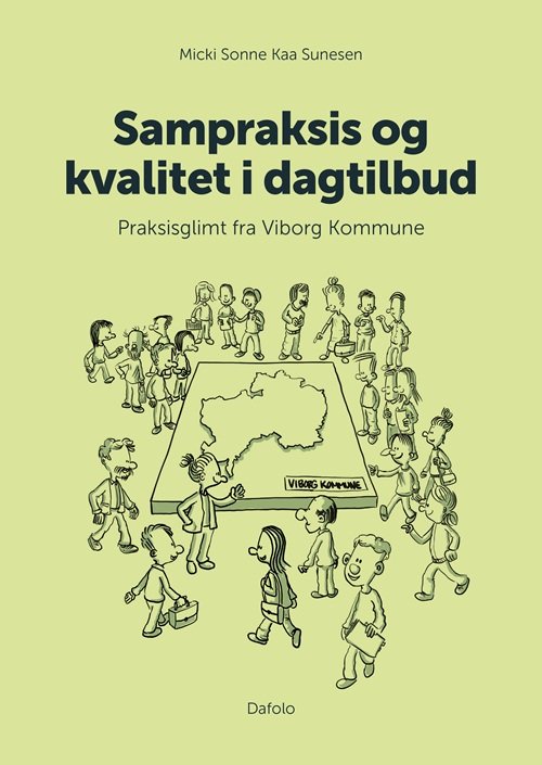 Sampraksis og kvalitet i dagtilbud